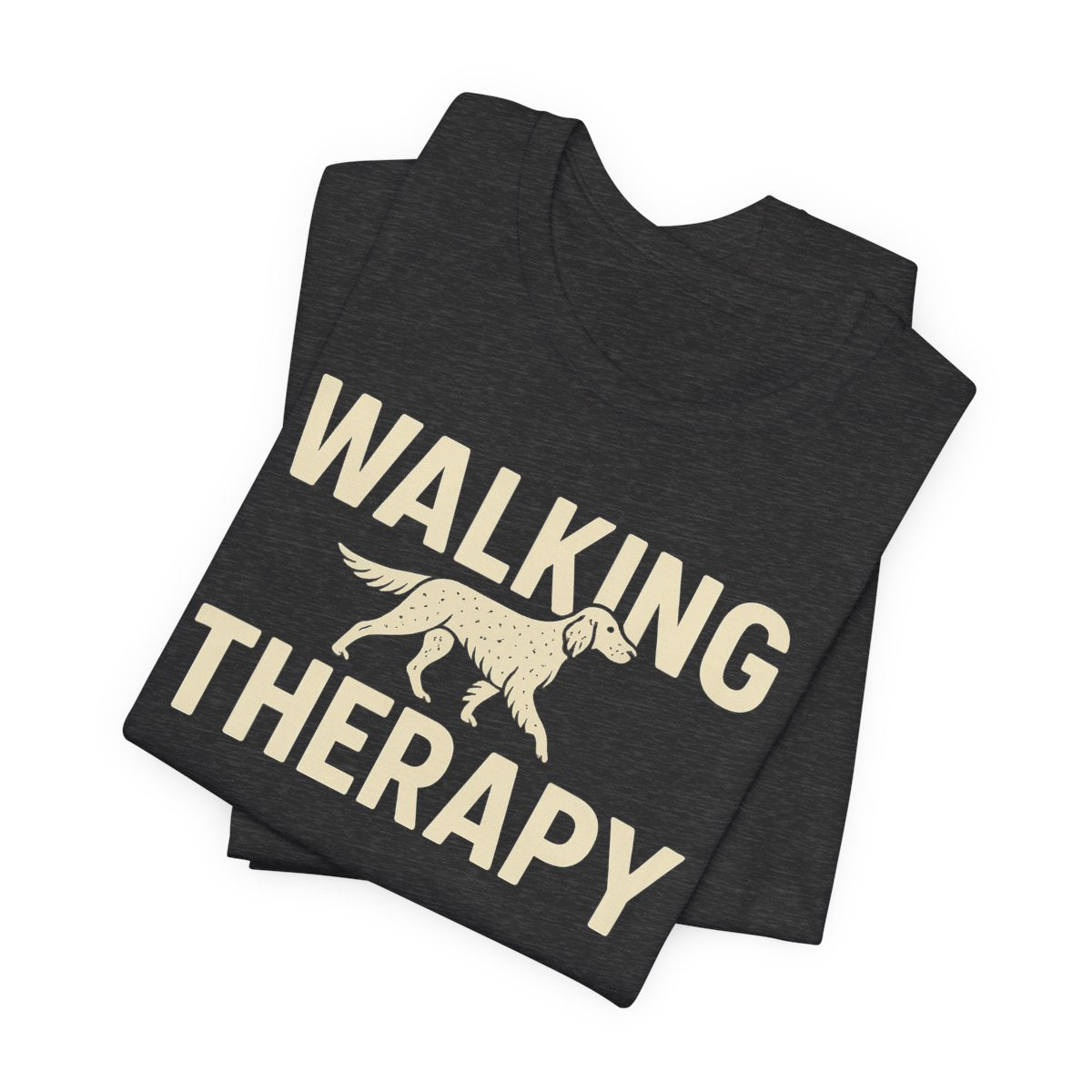 English Setter Walking Therapy Tee
