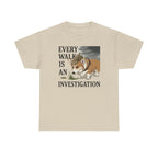 Every Walk Corgi Dog Detective T-Shirt