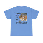Every Walk Corgi Dog Detective T-Shirt
