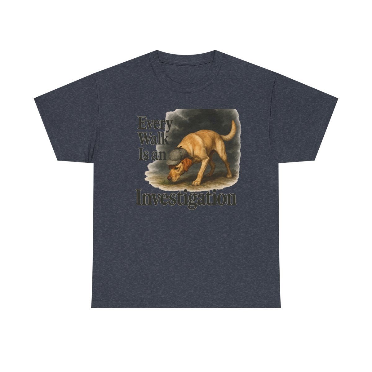 Every Walk Is An Investigation T-Shirts