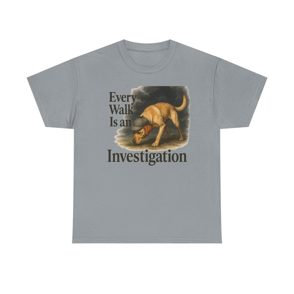 Every Walk Is An Investigation T-Shirts
