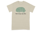 Take It Easy Nap Often Comfortable T-Shirt