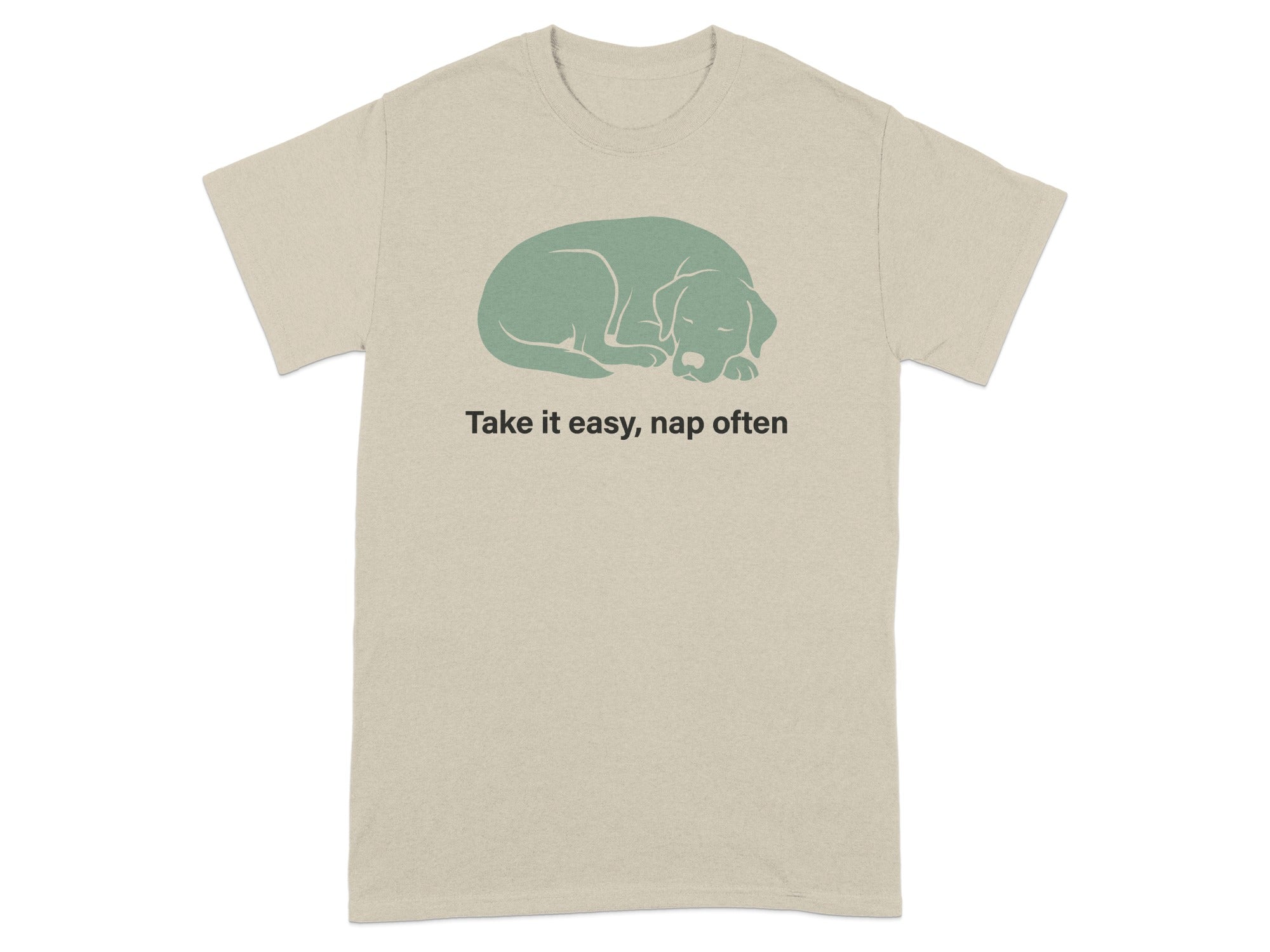 Take It Easy Nap Often Comfortable T-Shirt