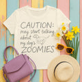 Caution May Start Talking About My Beagle Zoomies T-Shirt in Natural