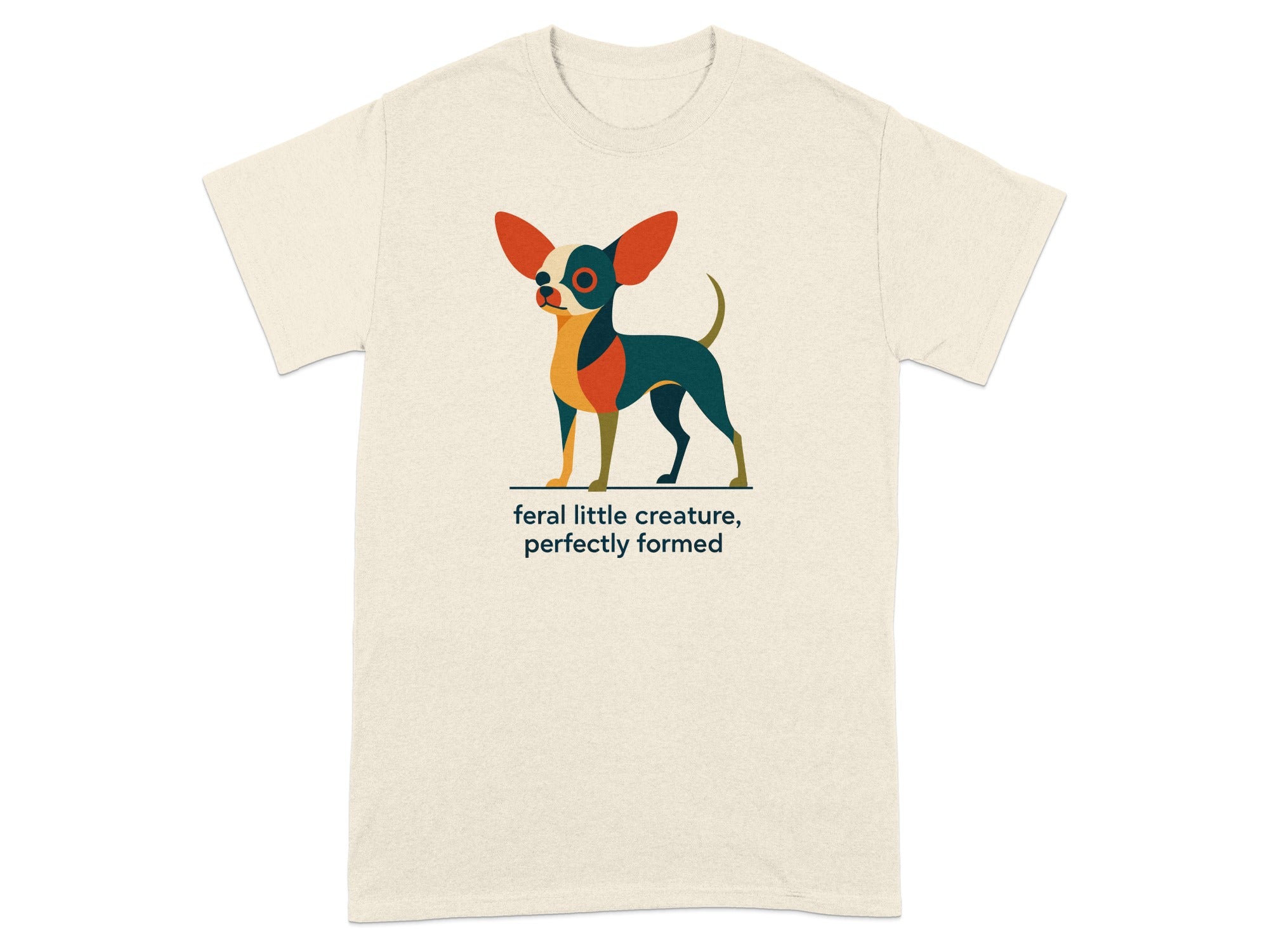 Cream t-shirt with a stylized dog graphic and text "feral little creature, perfectly formed."