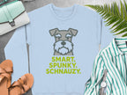 Light blue sweatshirt with cartoon schnauzer and text "Smart. Spunky. Schnauzy."