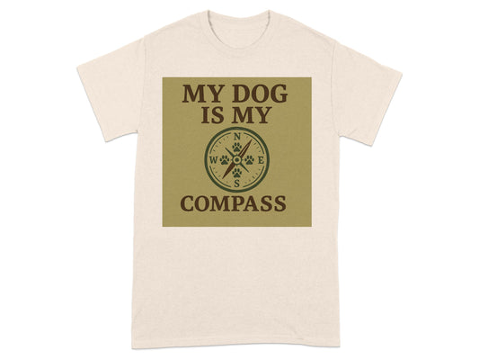 My Dog is My Compass Graphic Statement Product Type