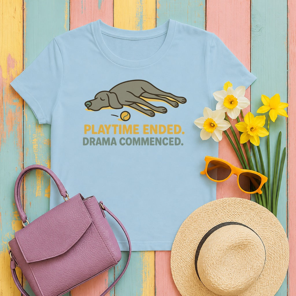 Weimaraner Playtime Ended Drama Commenced Tee in Light Blue