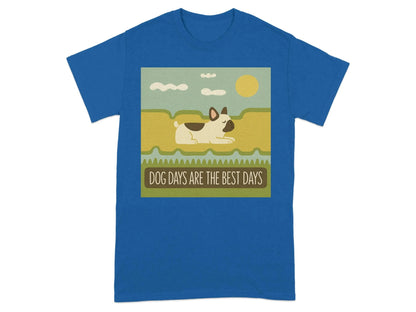 Dog Days Are The Best Days French Bulldog T-Shirt Royal T-shirt
