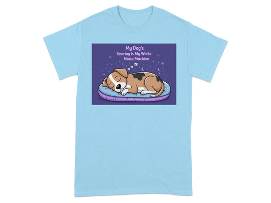 My Dog's Snoring White Noise Machine T-shirt product type