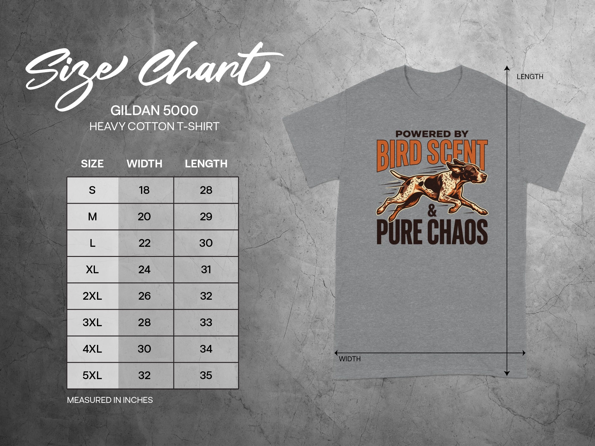 Gildan 5000 t-shirt size chart with "Powered by Bird Scent & Pure Chaos" graphic.