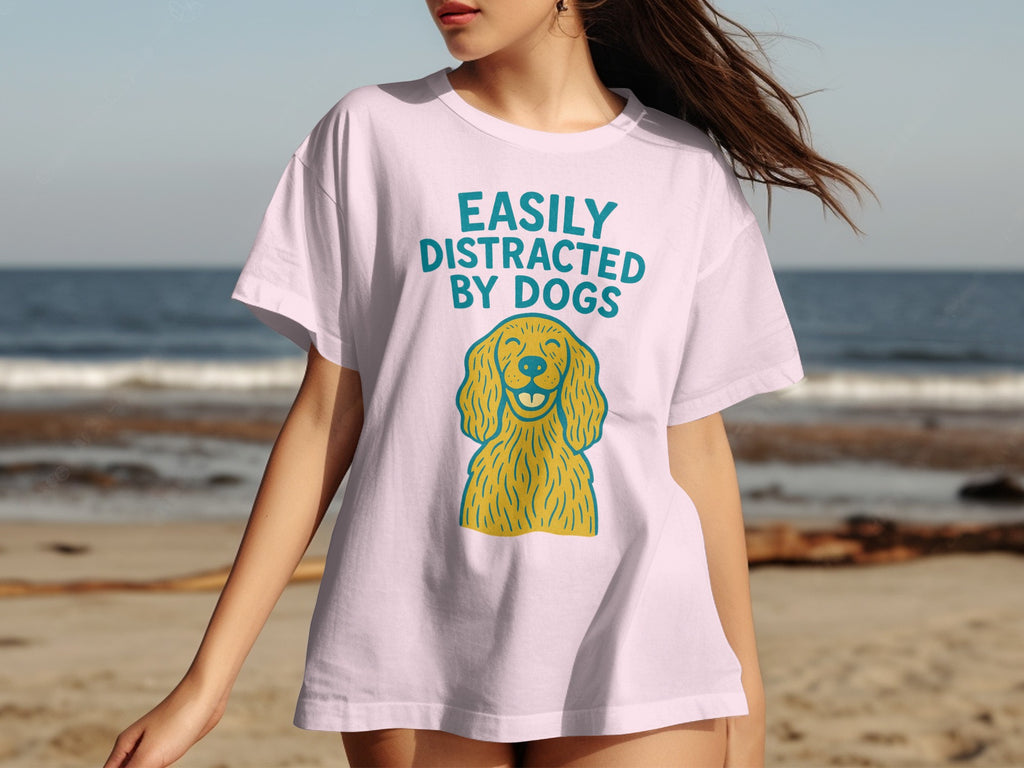 Easily Distracted By Dogs Graphic T-Shirt