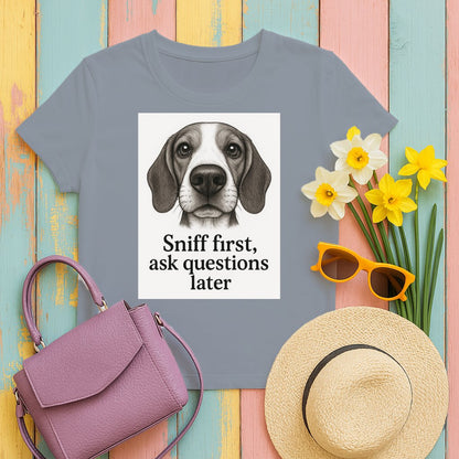 Sniff First Ask Questions Later Graphic T-Shirt product