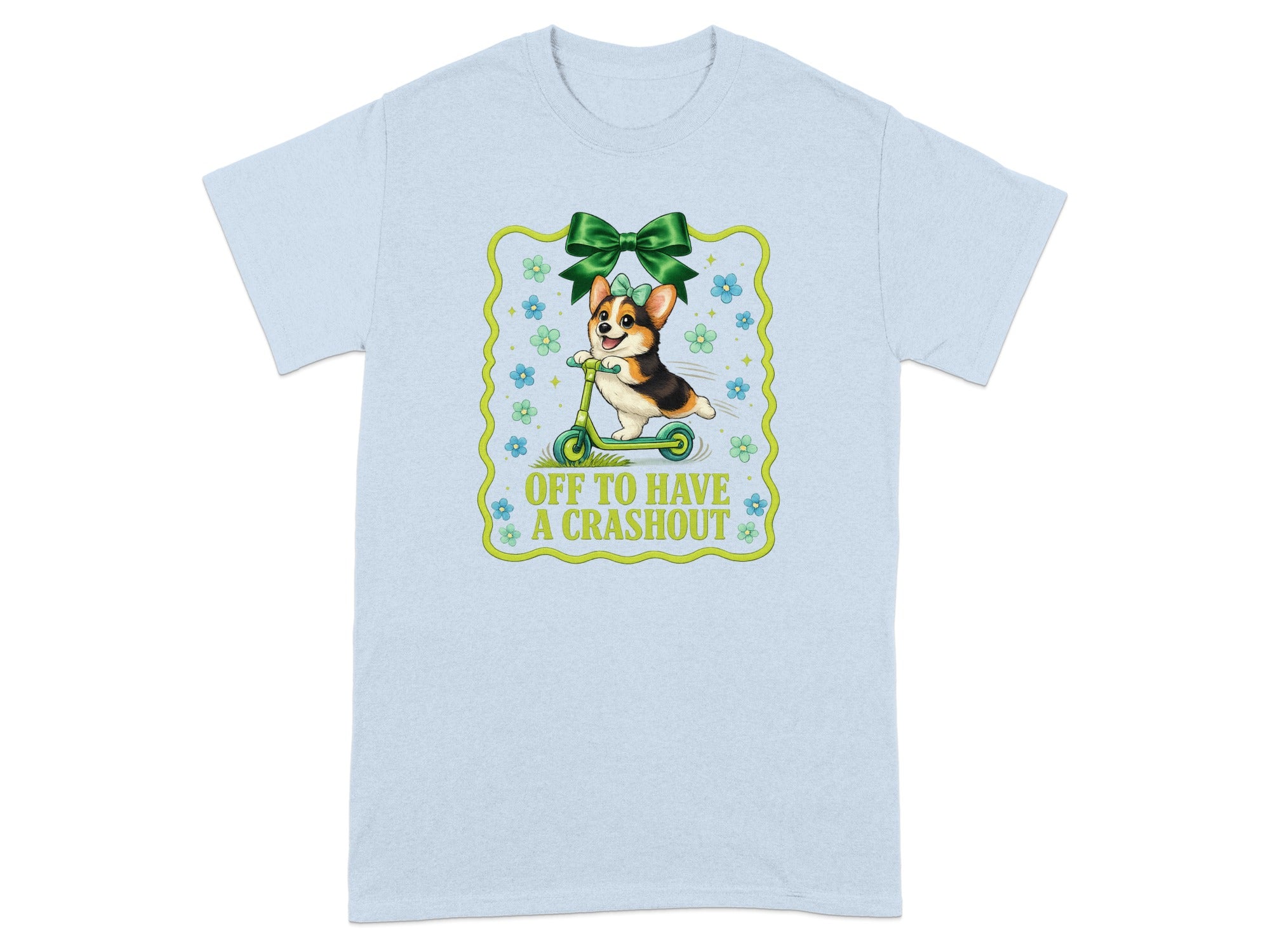 Corgi wearing bow riding scooter with text "OFF TO HAVE A CRASHOUT".