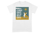 White t-shirt with a corgi looking up at a sun and clouds with text.