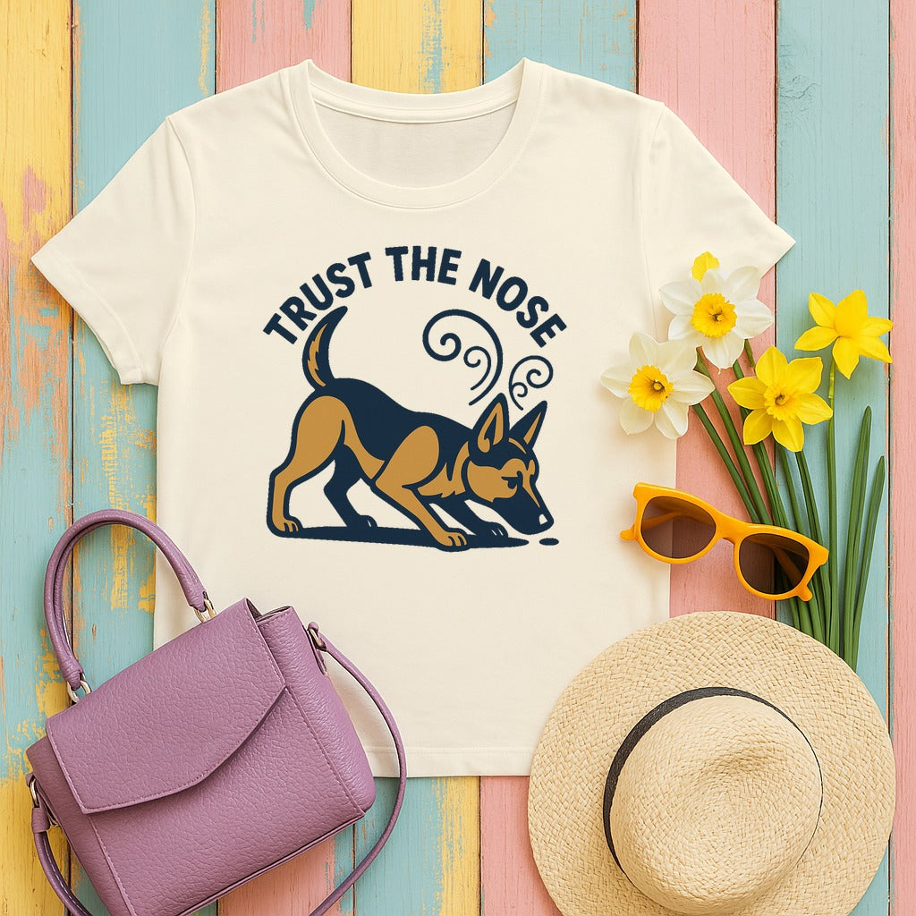 Trust The Nose German Shepherd T-Shirt in Natural