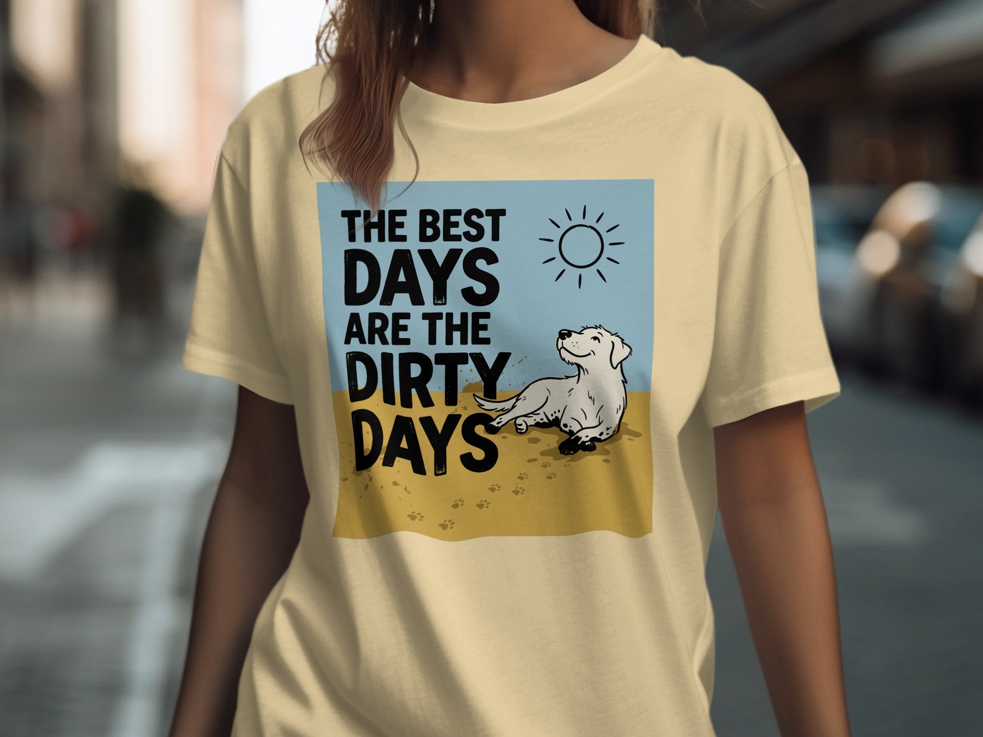 Yellow t-shirt with text "The best days are the dirty days" and a dog.