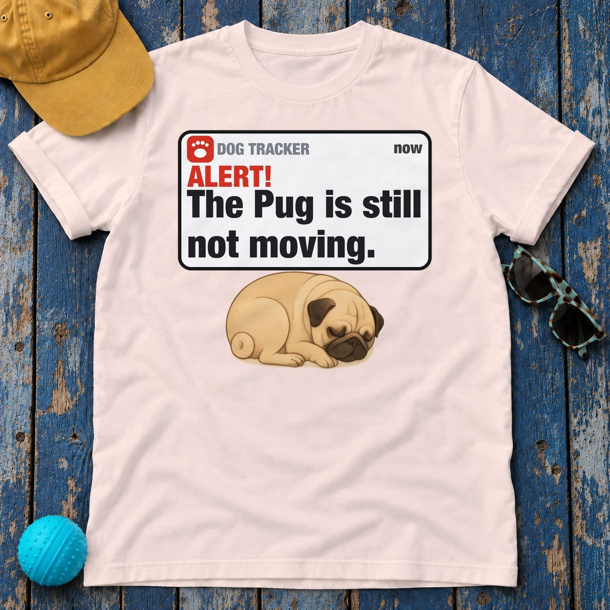 Pug Alert Still Not Moving Tee in Soft Pink