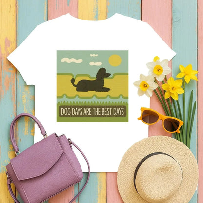 Dog Days Are the Best Days Poodle T-Shirt T-shirt