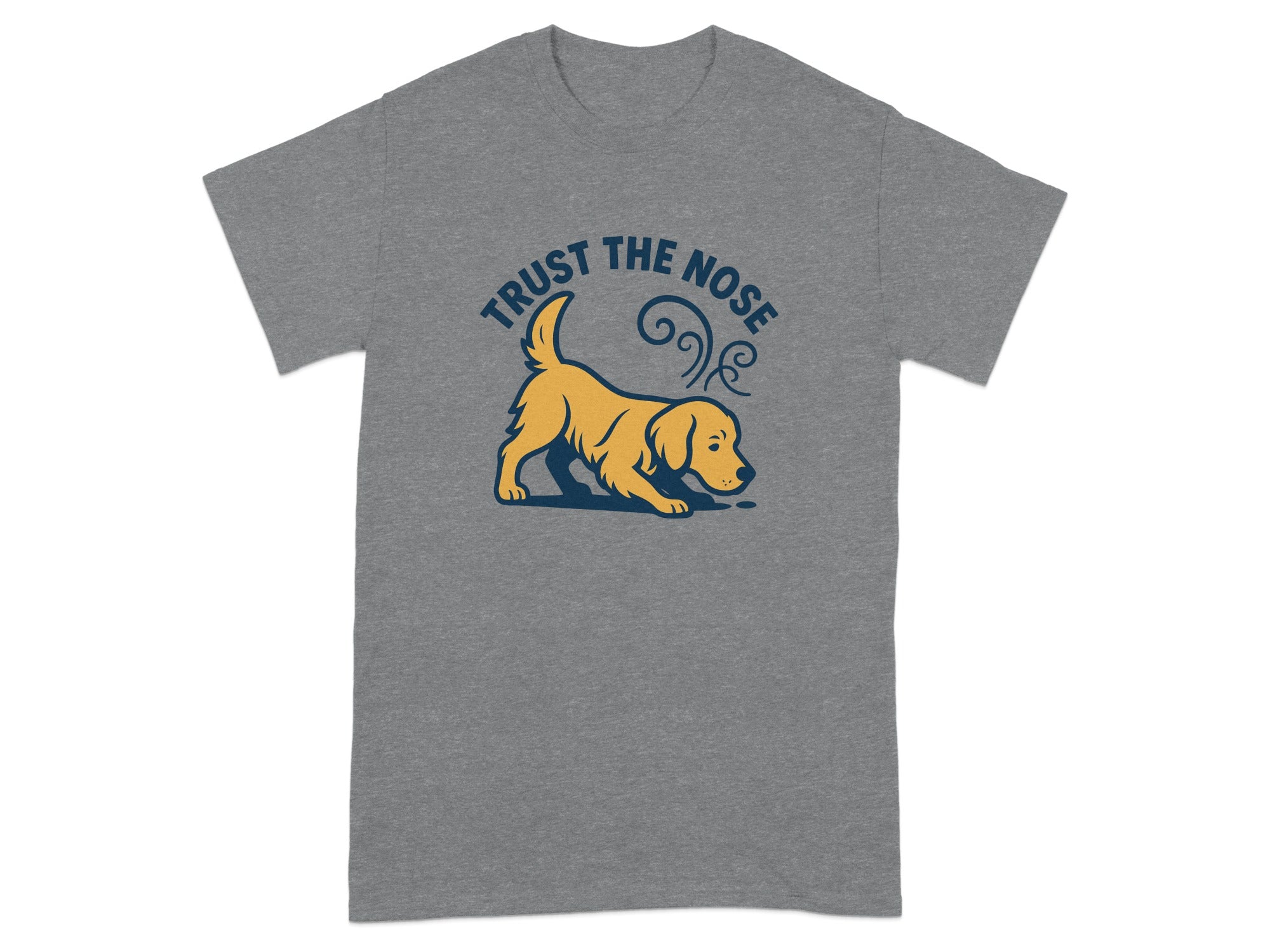 Grey t-shirt with a yellow dog illustration and the text "TRUST THE NOSE".