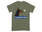 Doberman with bubble and text "FOCUSED BEYOND ALL REASON" on olive t-shirt.