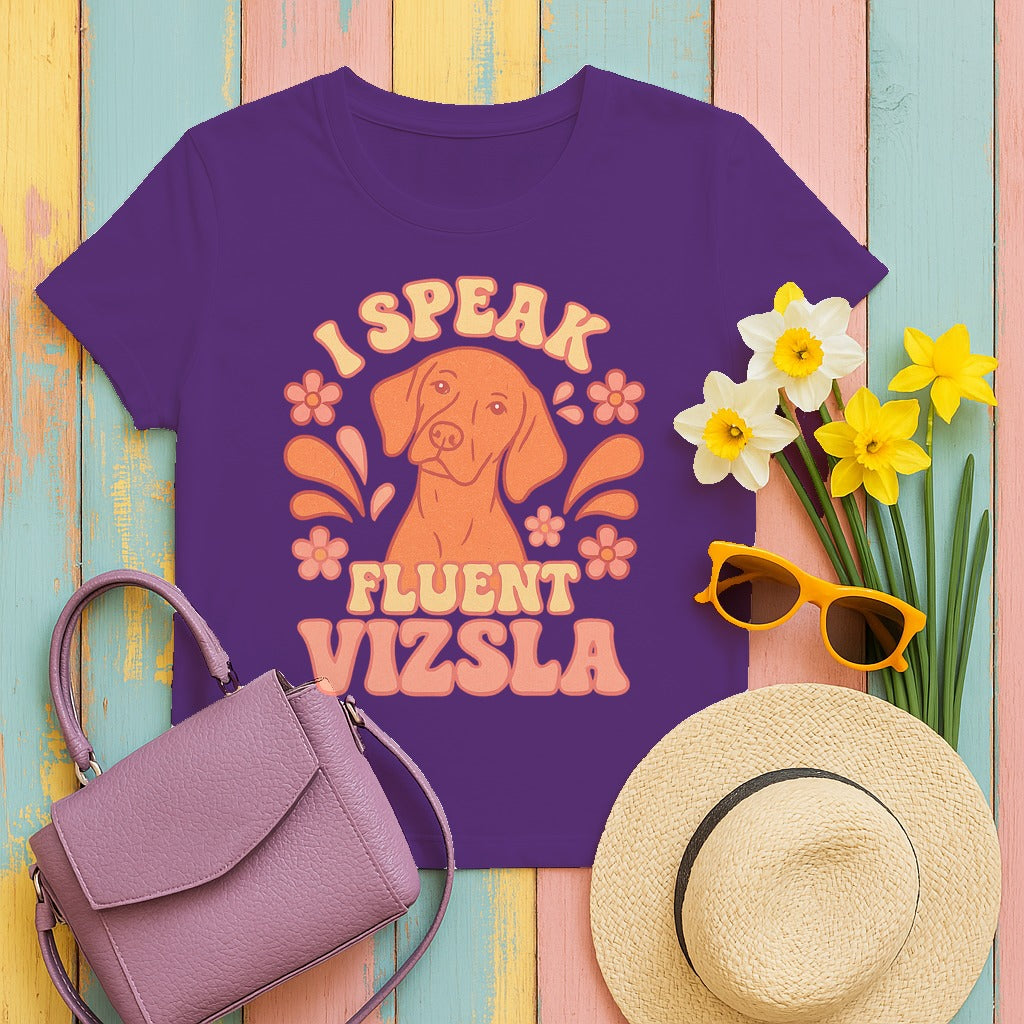 I Speak Fluent Vizsla T-Shirt in Purple