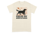 Fueled By Birds and Chaos Graphic T-shirt