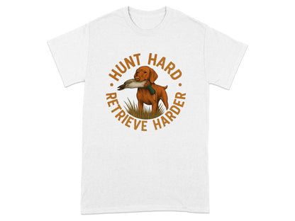 Hunt Hard Retrieve Harder Graphic T-Shirt product type