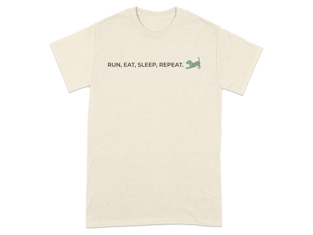 Light beige t-shirt with "RUN, EAT, SLEEP, REPEAT" and a small dog graphic.