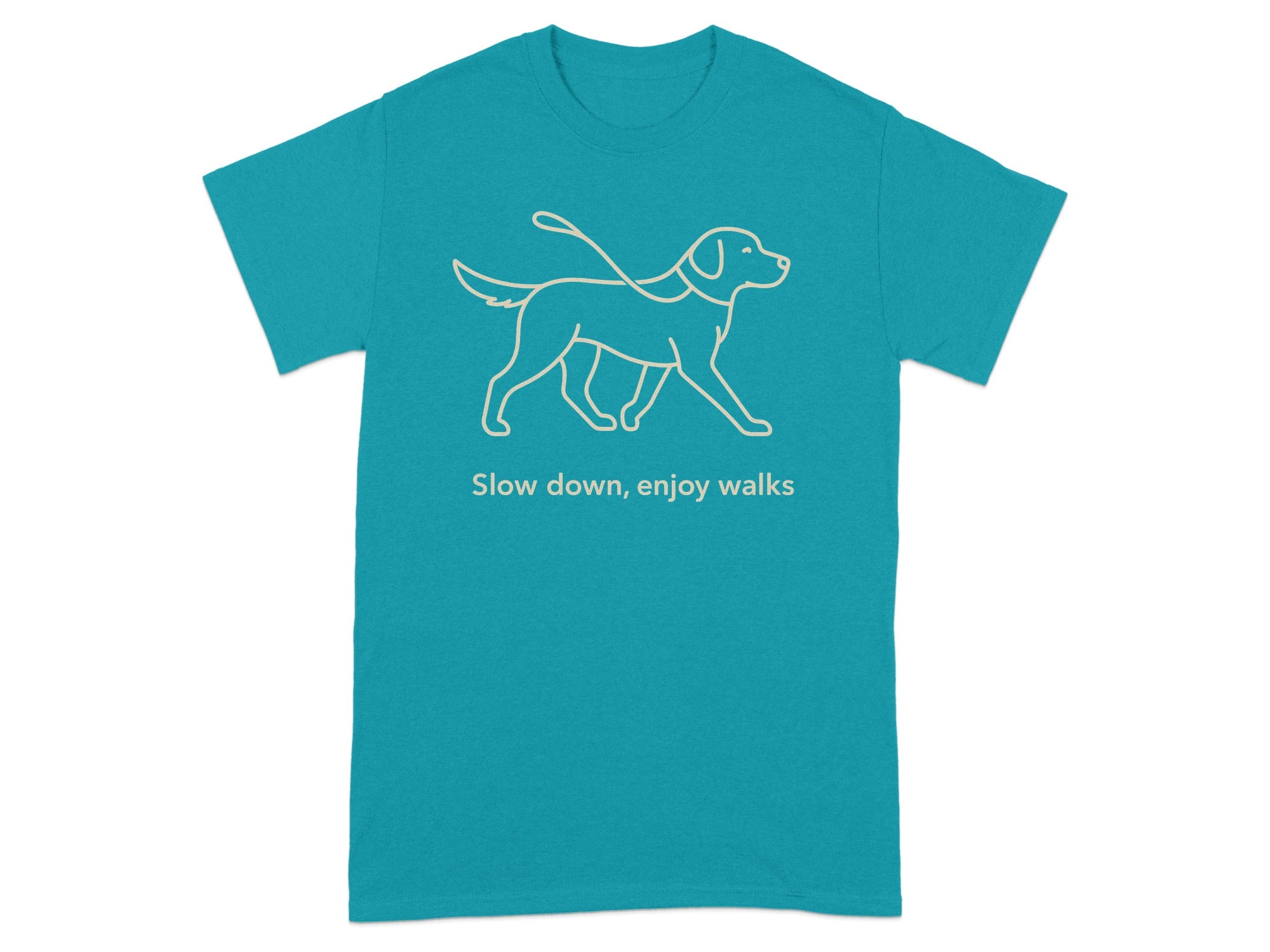 Teal t-shirt with line art of a dog on a leash and text "Slow down, enjoy walks."