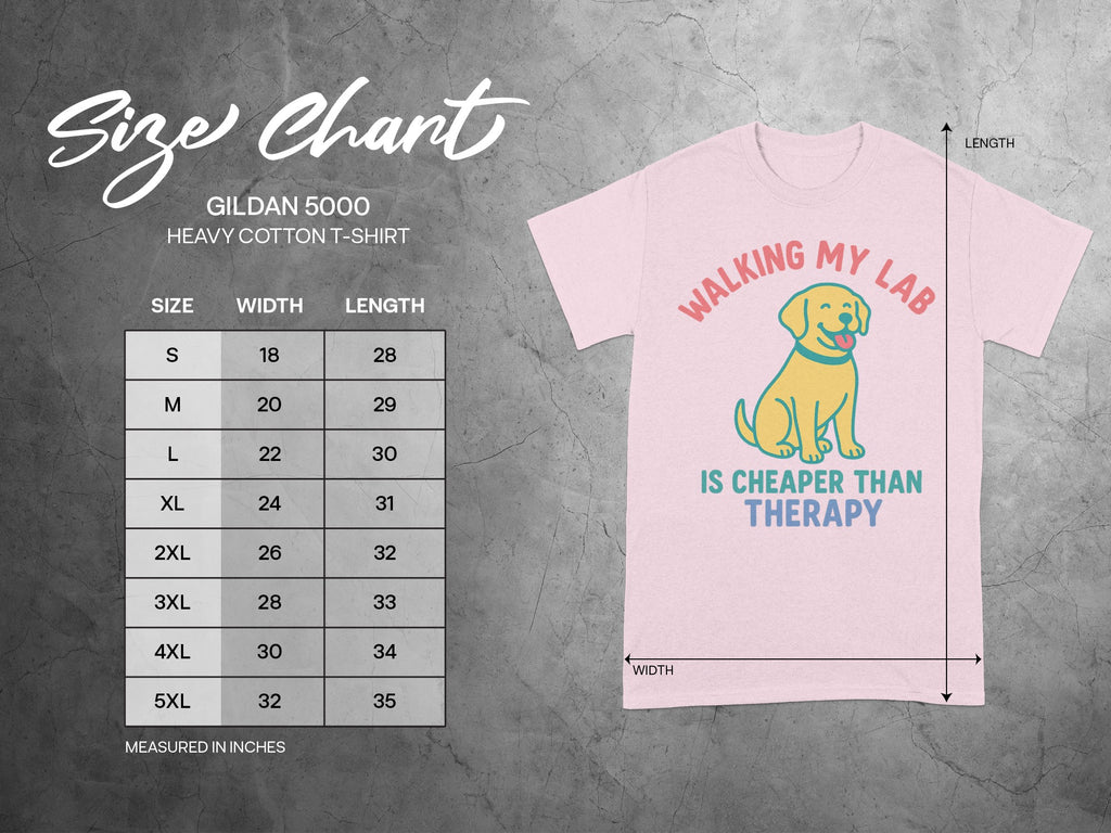 Walking My Lab Is Cheaper Than Therapy T-Shirt
