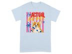 Light blue t-shirt with a corgi holding socks and "An actual delight" text.