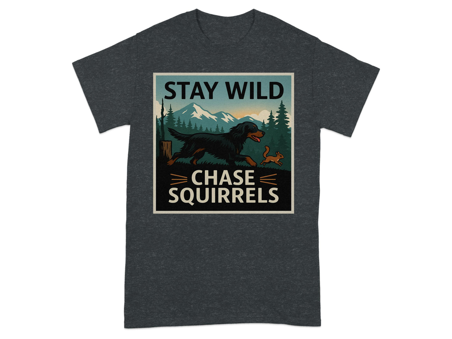 Stay Wild Chase Squirrels Graphic T-Shirt product type