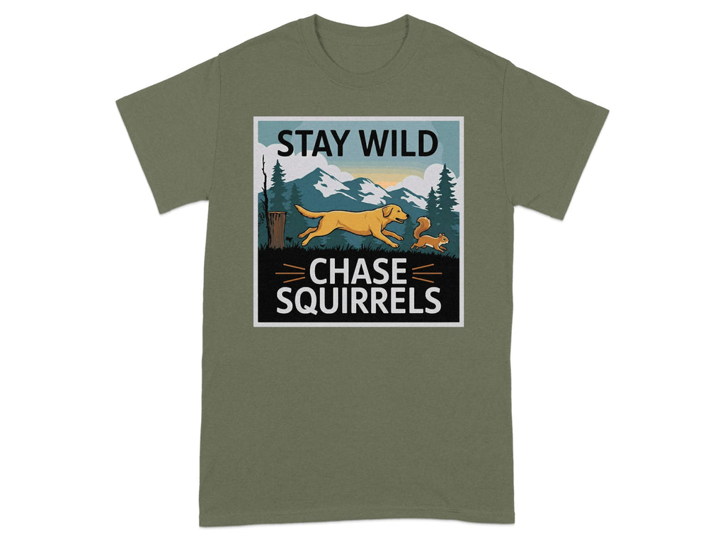 Stay Wild Chase Squirrels Graphic T-Shirt Bestseller