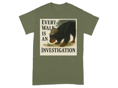 Every Walk is an Investigation T-Shirt product type