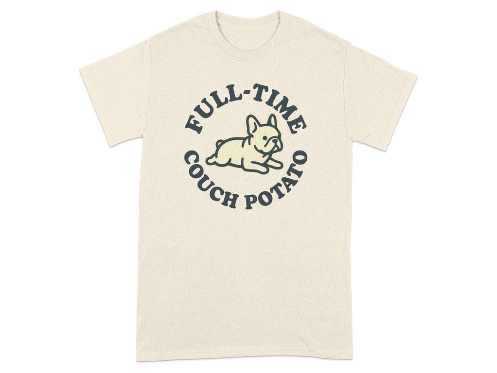 Cream t-shirt with "FULL-TIME COUCH POTATO" text and a dog graphic.
