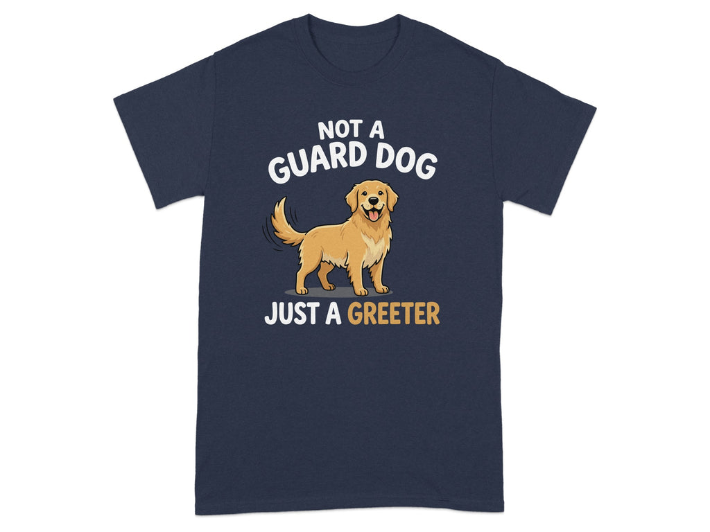 Navy t-shirt with a golden retriever and text "NOT A GUARD DOG JUST A GREETER".