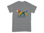 Grey t-shirt with a colorful illustrated dachshund and text that reads "feral little creature, perfectly formed".