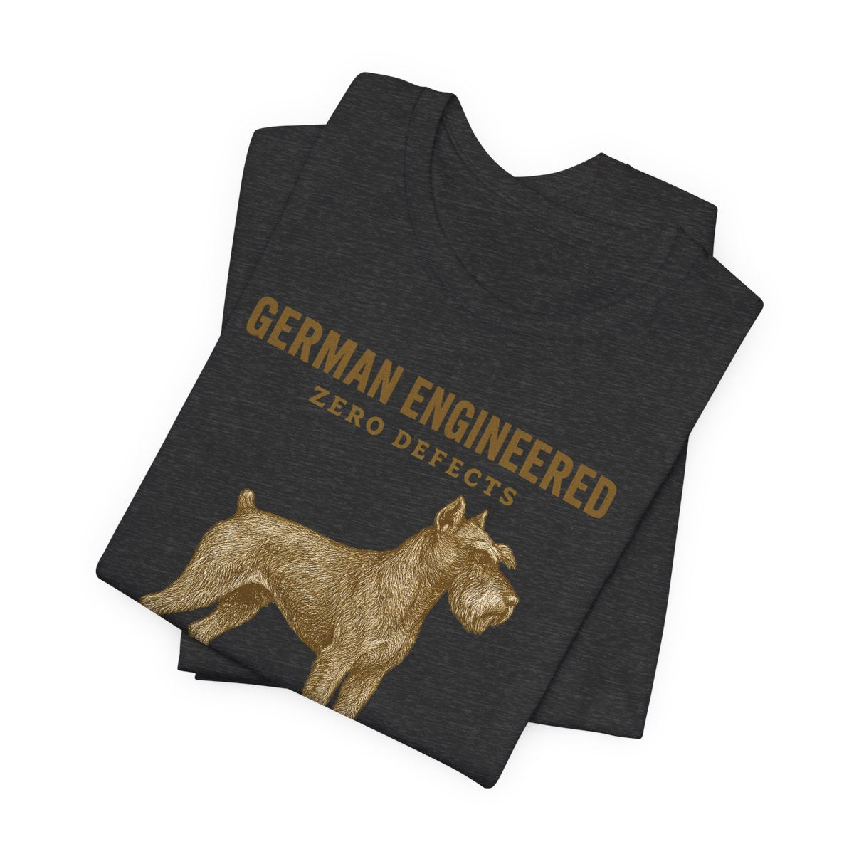 German Engineered Zero Defects Schnauzer T-Shirt