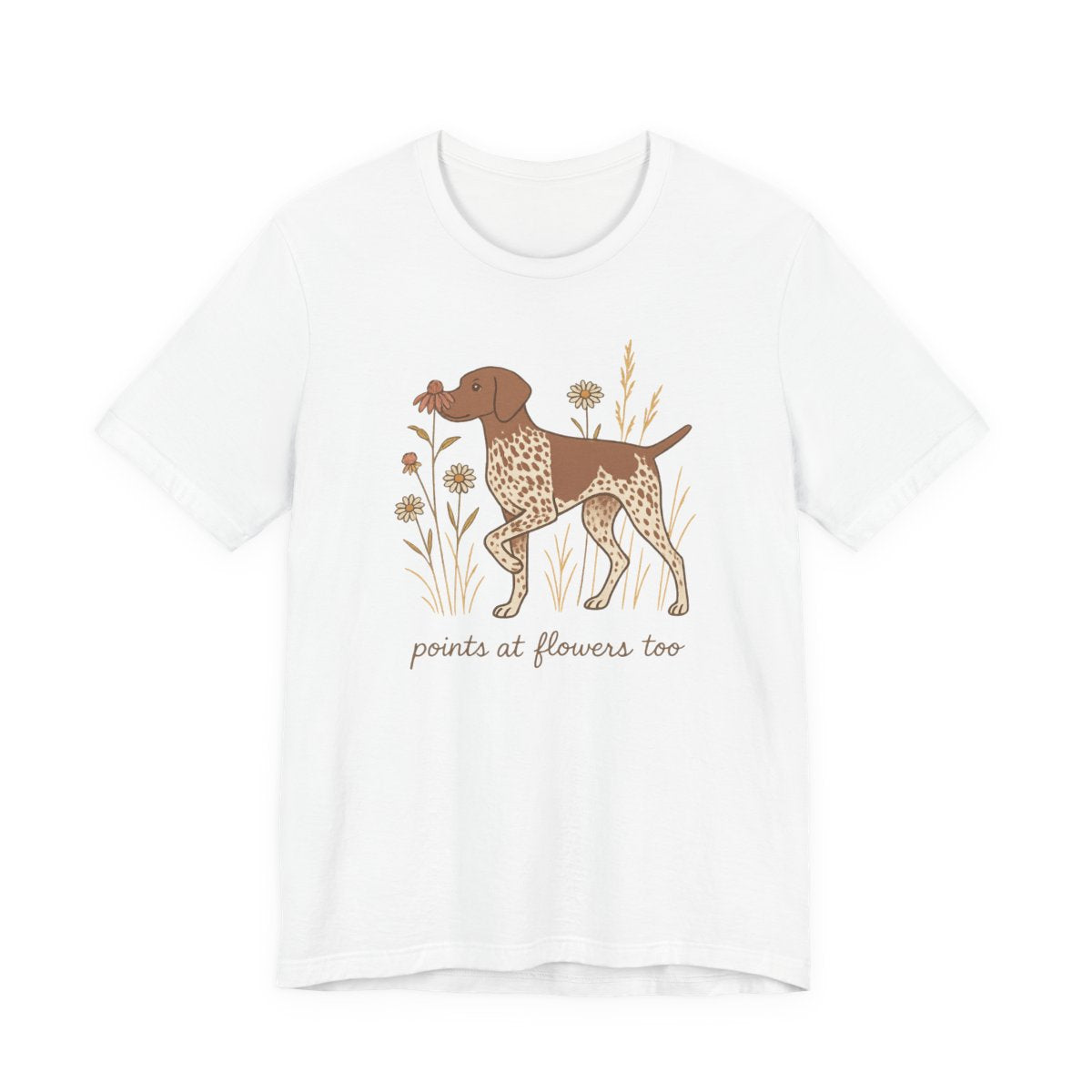 German Shorthaired Pointer Points at Flowers T-shirt