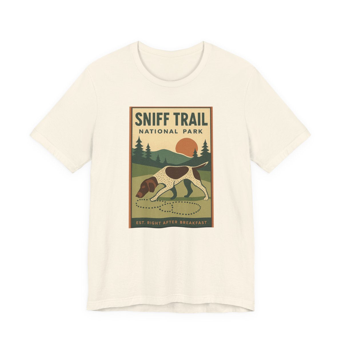 German Shorthaired Pointer Sniff Trail National Park T-shirt