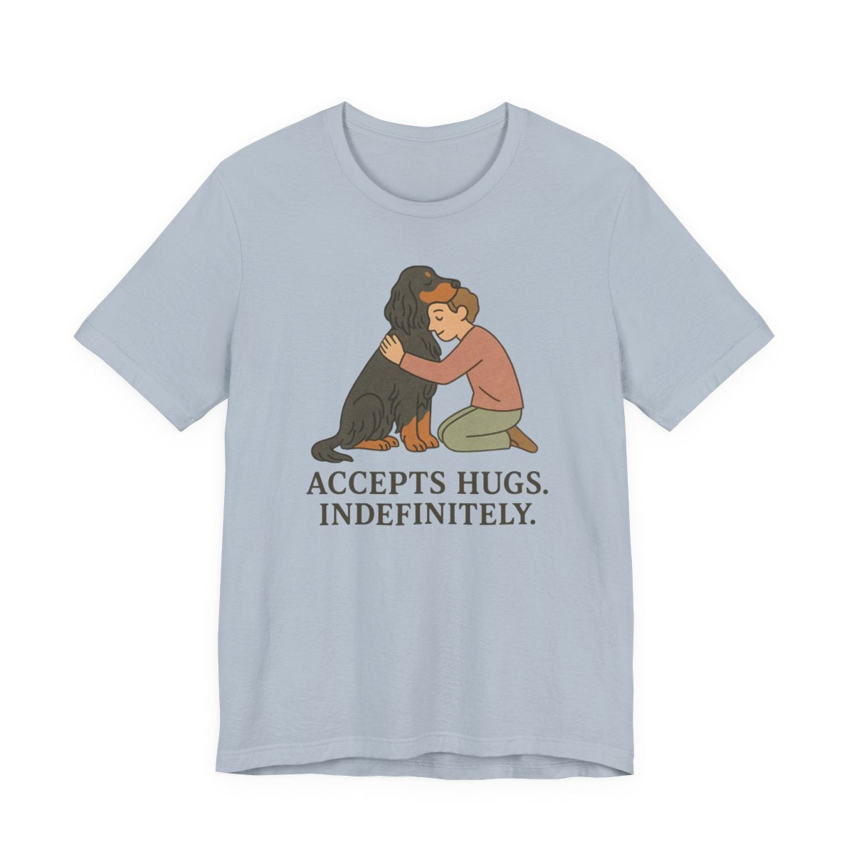 Gordon Accepts Hugs Indefinitely Tee