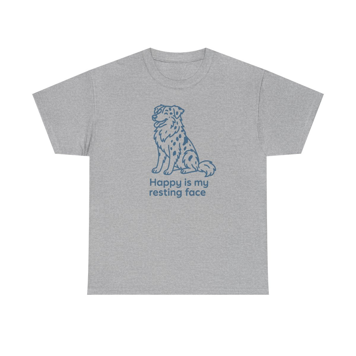 Happy Is My Resting Face - Funny Australian Shepherd T-shirt