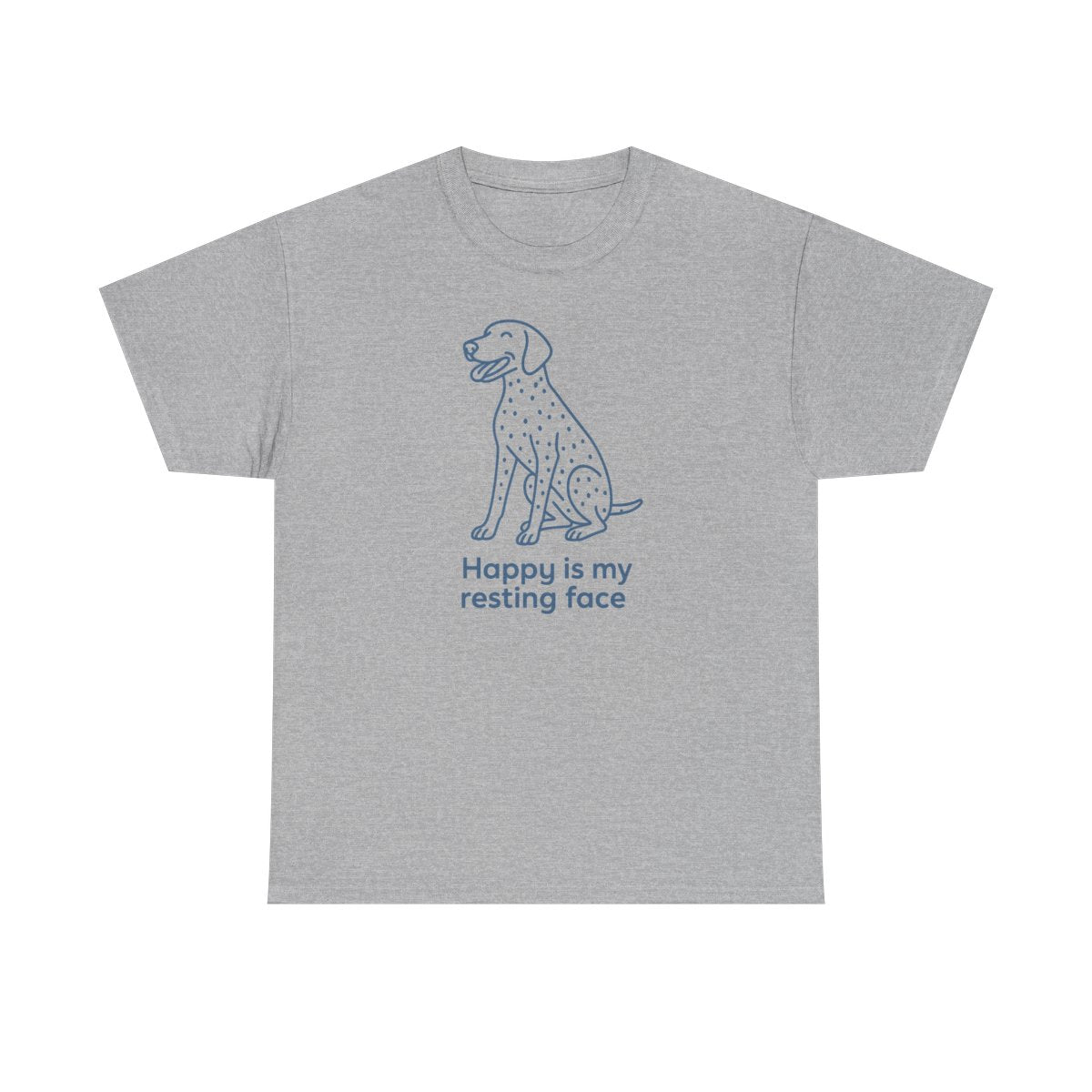Happy Is My Resting Face - Funny German Shorthaired Pointer T-shirt