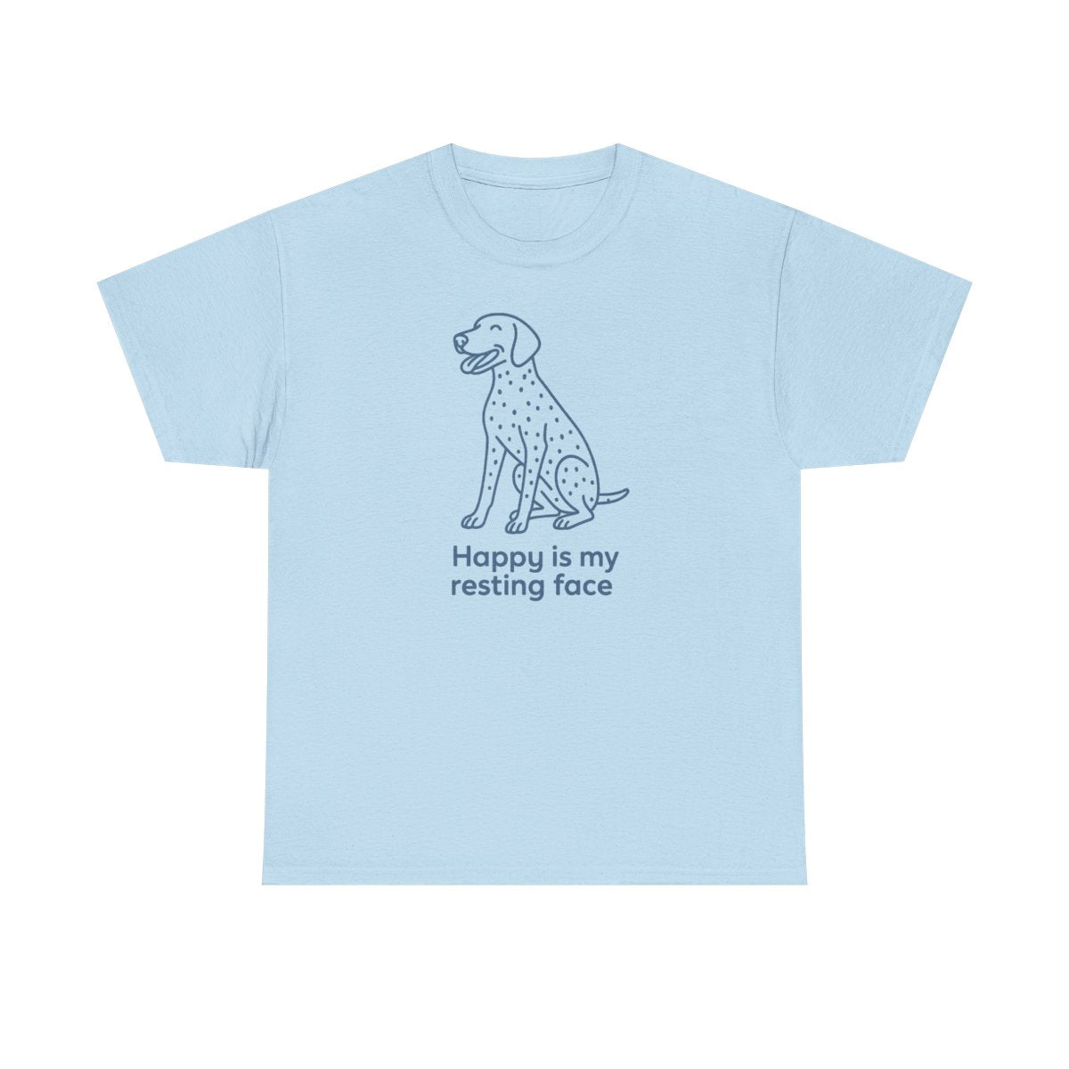 Happy Is My Resting Face - Funny German Shorthaired Pointer T-shirt