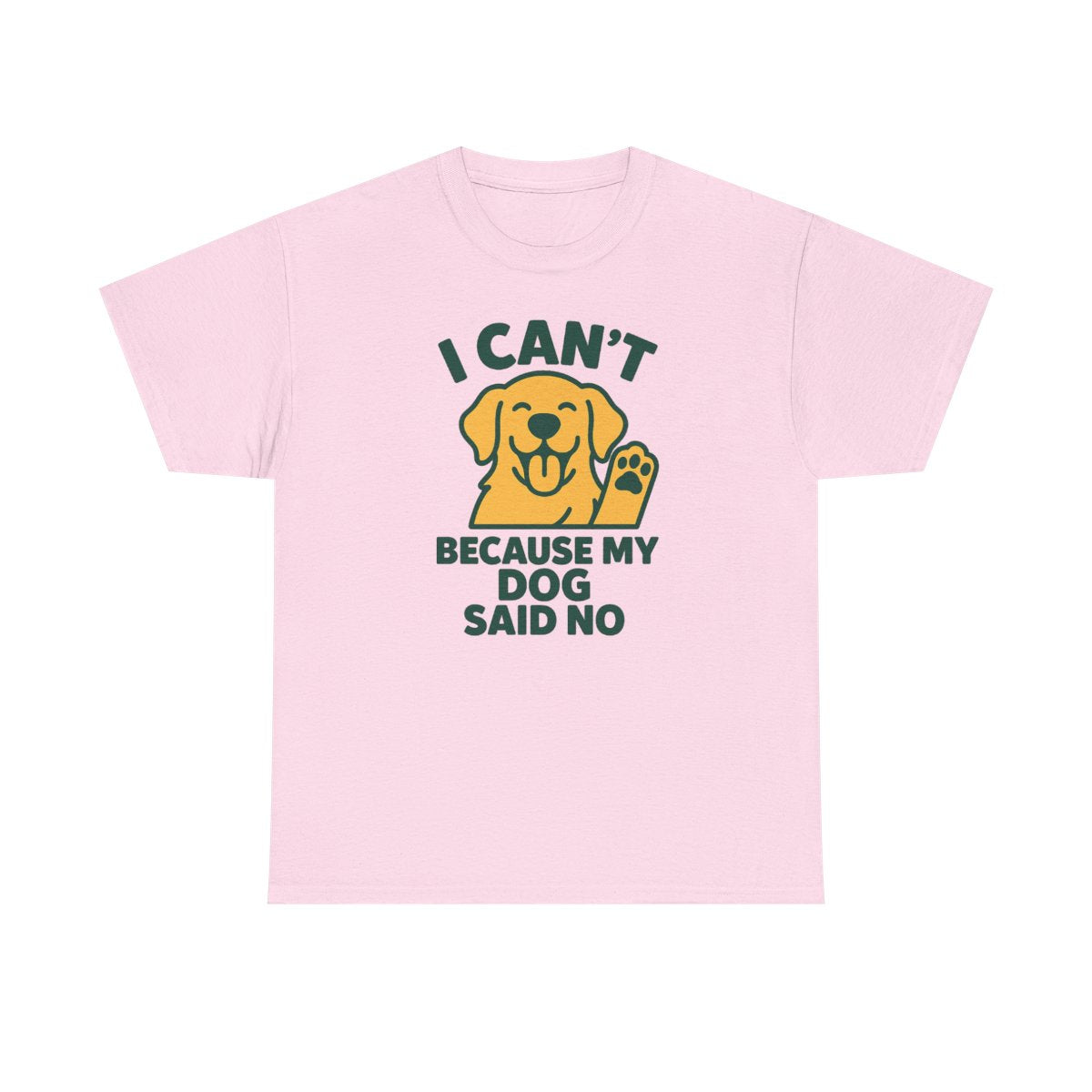 I Can't Because Golden Retriever T-Shirt - Light Pink