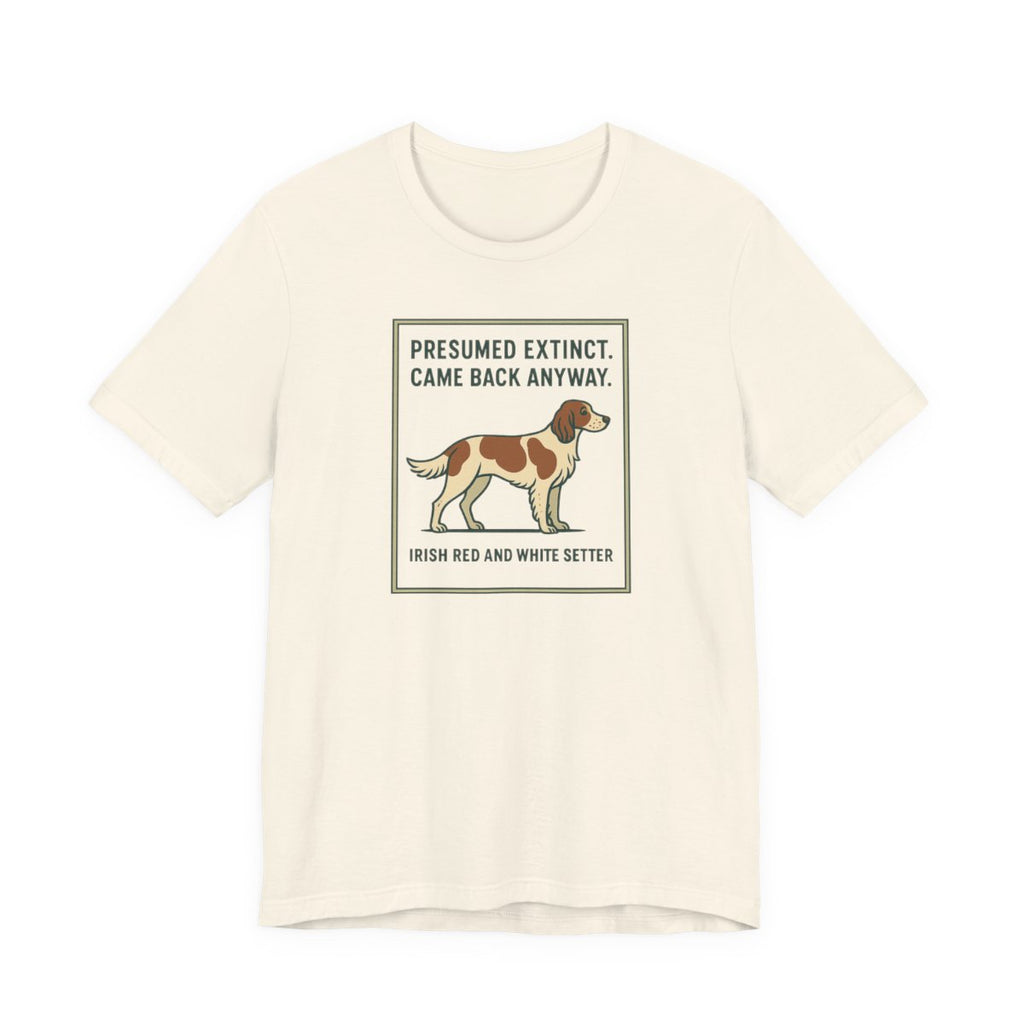 Irish Red and White Setter Presumed Extinct Tee
