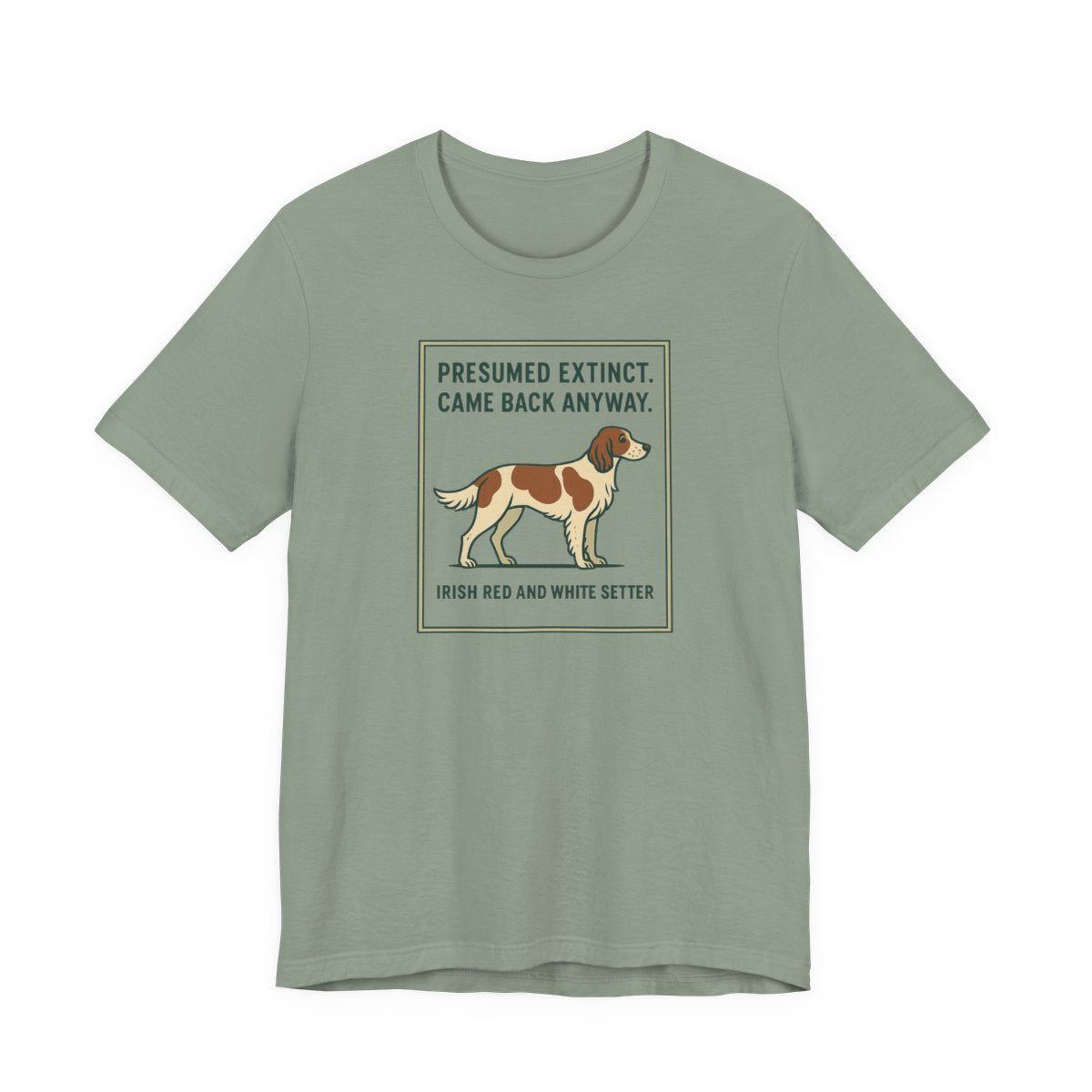 Irish Red and White Setter Presumed Extinct Tee