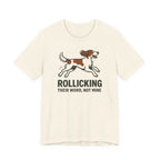 Irish Red and White Setter Rollicking Their Word Not Mine Tee