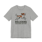Irish Red and White Setter Rollicking Their Word Not Mine Tee